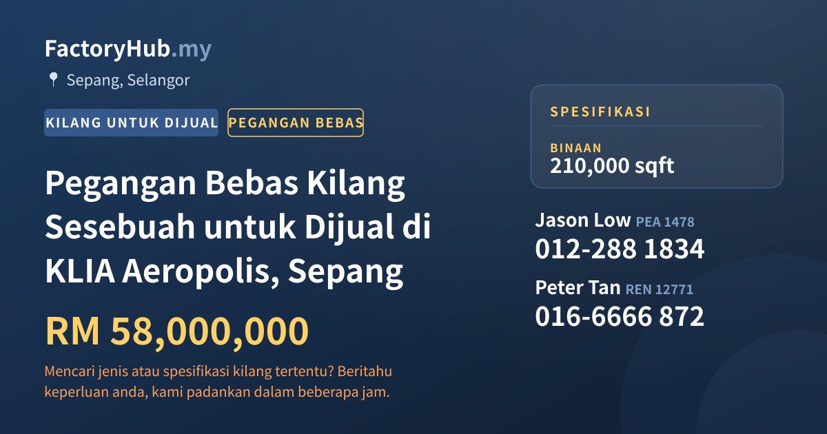 Kilang Untuk Dijual - Pegangan Bebas Kilang Sesebuah untuk Dijual di KLIA Aeropolis, Sepang - Sepang, Selangor