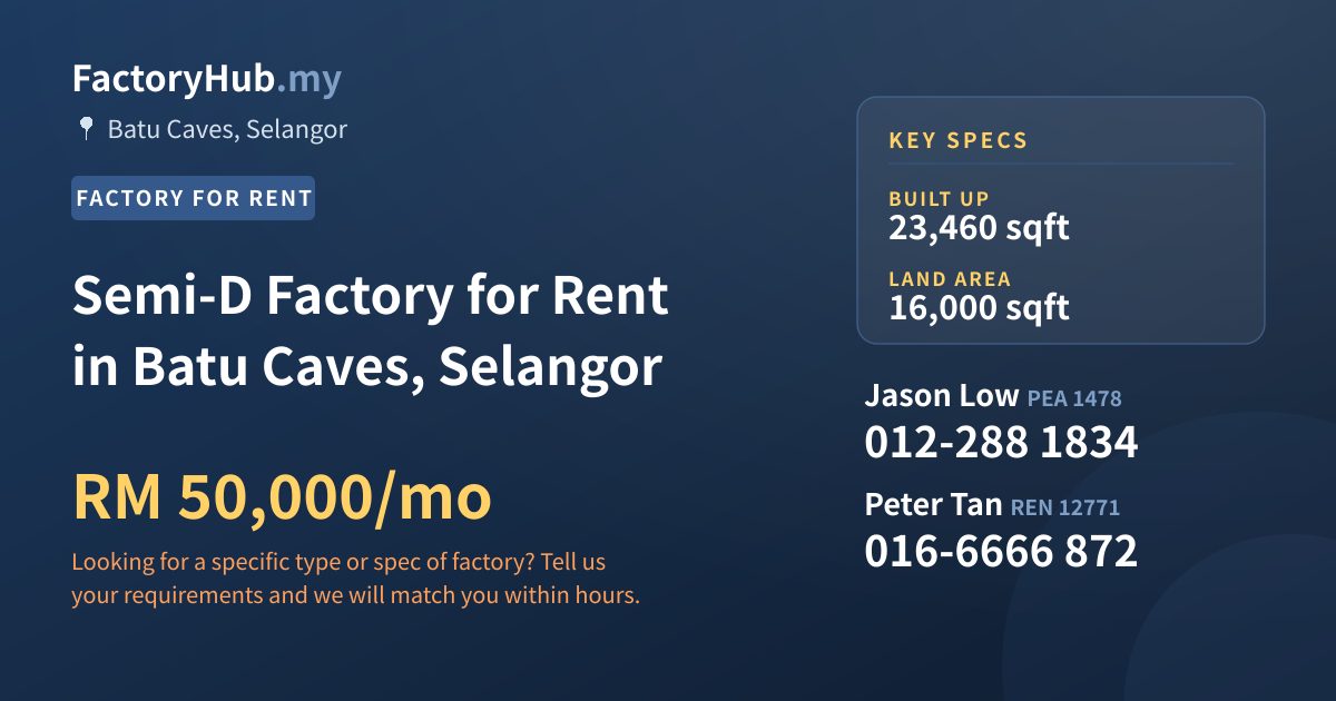 Factory For Rent - Semi-D Factory for Rent in Batu Caves, Selangor - Batu Caves, Selangor