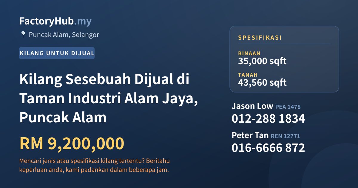 Kilang Untuk Dijual - Kilang Sesebuah Dijual di Taman Industri Alam Jaya, Puncak Alam - Puncak Alam, Selangor