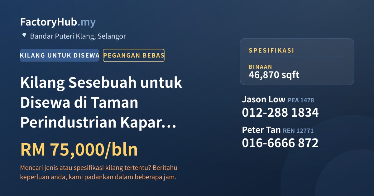 Kilang Untuk Disewa - Kilang Sesebuah untuk Disewa di Taman Perindustrian Kapar Bestari, Klang - Bandar Puteri Klang, Selangor
