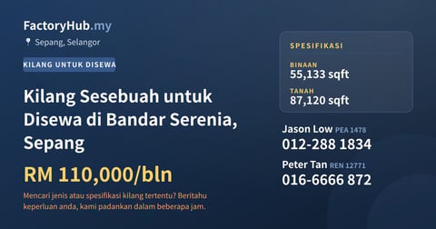 Kilang Untuk Disewa - Kilang Sesebuah untuk Disewa di Bandar Serenia, Sepang - Sepang, Selangor