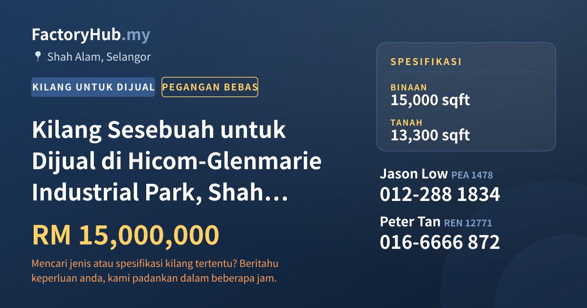 Kilang Untuk Dijual - Kilang Sesebuah untuk Dijual di Hicom-Glenmarie Industrial Park, Shah Alam - Shah Alam, Selangor