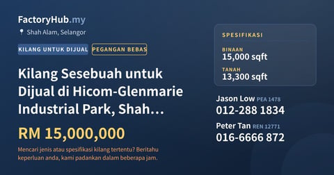 Kilang Untuk Dijual - Kilang Sesebuah untuk Dijual di Hicom-Glenmarie Industrial Park, Shah Alam - Shah Alam, Selangor
