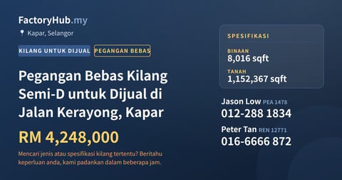 Kilang Untuk Dijual - Pegangan Bebas Kilang Semi-D untuk Dijual di Jalan Kerayong, Kapar - Kapar, Selangor
