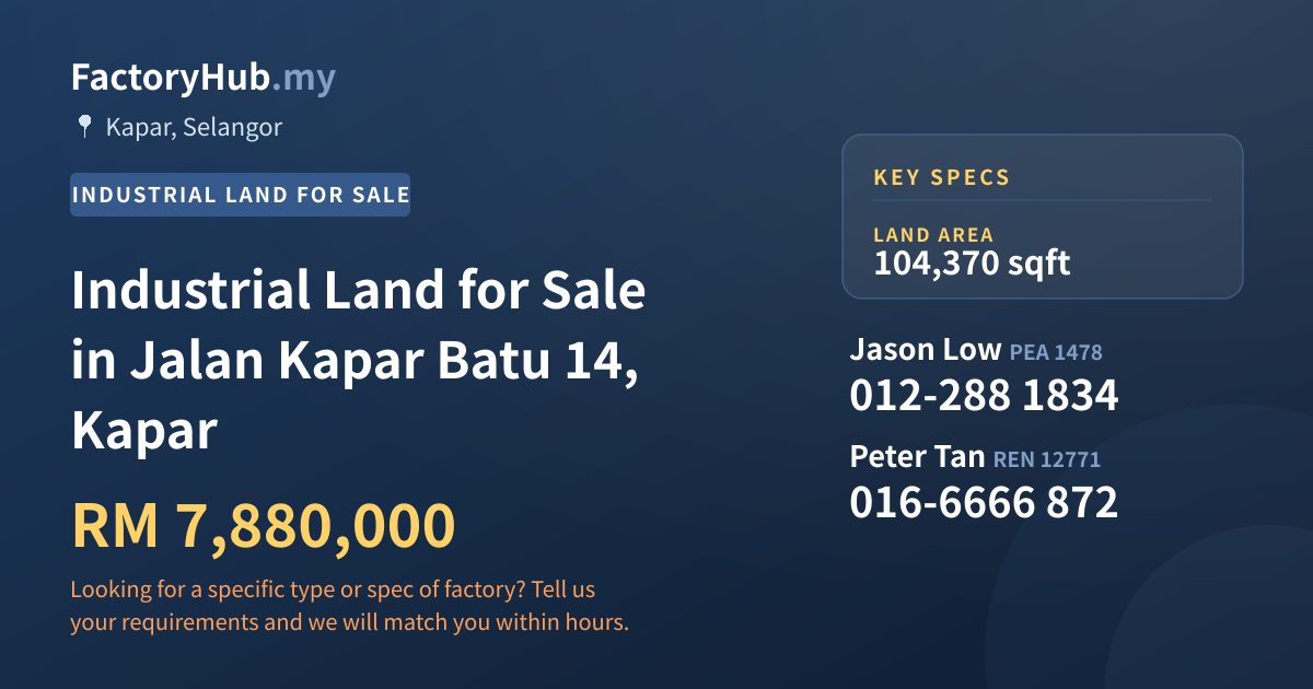 Land For Sale - Industrial Land for Sale in Jalan Kapar Batu 14, Kapar - Kapar, Selangor