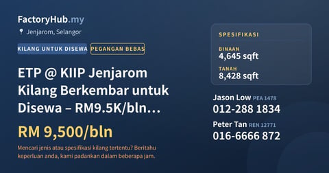 Kilang Untuk Disewa - ETP @ KIIP Jenjarom Kilang Berkembar untuk Disewa – RM9.5K/bln 4645kp - Jenjarom, Selangor