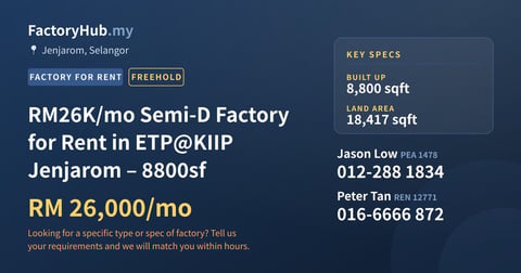 Factory For Rent - RM26K/mo Semi-D Factory for Rent in ETP@KIIP Jenjarom – 8800sf - Jenjarom, Selangor