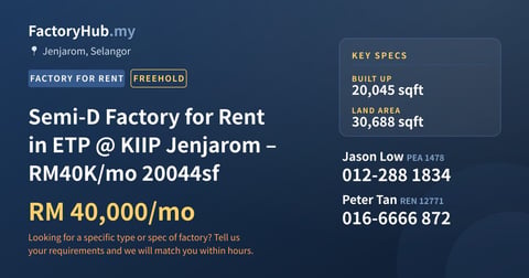 Factory For Rent - Semi-D Factory for Rent in ETP @ KIIP Jenjarom – RM40K/mo 20044sf - Jenjarom, Selangor