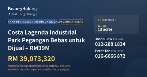 Tanah Untuk Dijual - Costa Lagenda Industrial Park Pegangan Bebas untuk Dijual – RM39M - Port Klang, Selangor