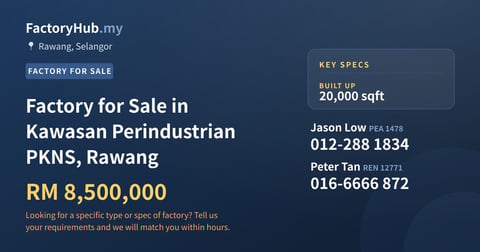 Factory For Sale - Factory for Sale in Kawasan Perindustrian PKNS, Rawang - Rawang, Selangor