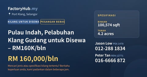 Kilang Untuk Disewa - Pulau Indah, Pelabuhan Klang Gudang untuk Disewa – RM160K/bln - Port Klang, Selangor
