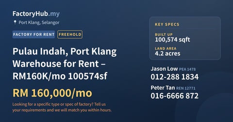 Factory For Rent - Pulau Indah, Port Klang Warehouse for Rent – RM160K/mo 100574sf - Port Klang, Selangor