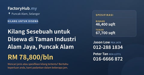 Kilang Untuk Disewa - Kilang Sesebuah untuk Disewa di Taman Industri Alam Jaya, Puncak Alam - Puncak Alam, Selangor