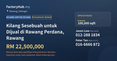 Kilang Untuk Dijual - Kilang Sesebuah untuk Dijual di Rawang Perdana, Rawang - Rawang, Selangor