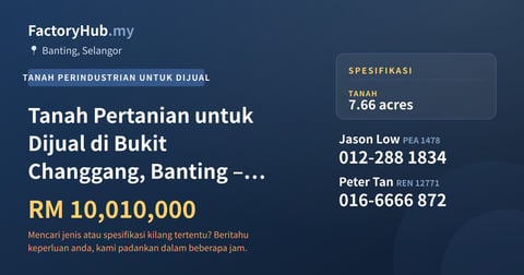 Tanah Untuk Dijual - Tanah Pertanian untuk Dijual di Bukit Changgang, Banting – RM10.01J - Banting, Selangor