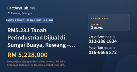 Tanah Untuk Dijual - RM5.23J Tanah Perindustrian Dijual di Sungai Buaya, Rawang – 2 Ekar - Rawang, Selangor