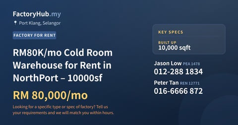 Factory For Rent - RM80K/mo Cold Room Warehouse for Rent in NorthPort – 10000sf - Port Klang, Selangor