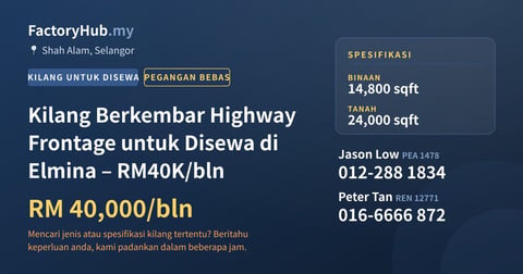 Kilang Untuk Disewa - Kilang Berkembar Highway Frontage untuk Disewa di Elmina – RM40K/bln - Shah Alam, Selangor