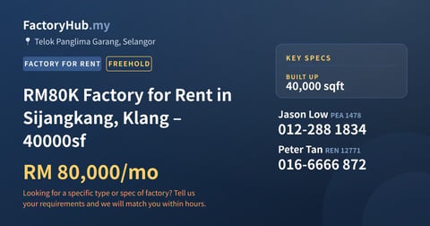 Factory For Rent - RM80K Factory for Rent in Sijangkang, Klang – 40000sf - Telok Panglima Garang, Selangor