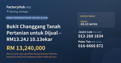 Tanah Untuk Dijual - Bukit Changgang Tanah Pertanian untuk Dijual – RM13.24J 10.13ekar - Banting, Selangor