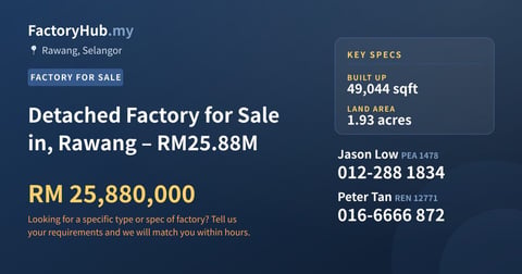 Factory For Sale - Detached Factory for Sale in, Rawang – RM25.88M - Rawang, Selangor