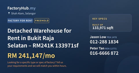 Factory For Rent - Detached Warehouse for Rent in Bukit Raja Selatan – RM241K 133971sf - Shah Alam, Selangor
