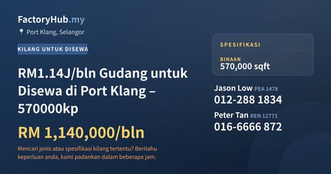 Kilang Untuk Disewa - RM1.14J/bln Gudang untuk Disewa di Port Klang – 570000kp - Port Klang, Selangor