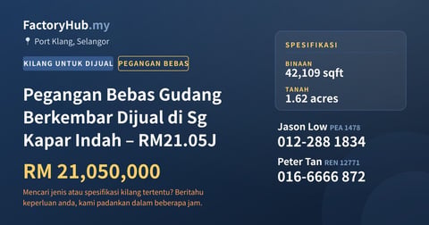 Kilang Untuk Dijual - Pegangan Bebas Gudang Berkembar Dijual di Sg Kapar Indah – RM21.05J - Port Klang, Selangor