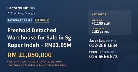 Factory For Sale - Freehold Detached Warehouse for Sale in Sg Kapar Indah – RM21.05M - Port Klang, Selangor