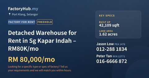 Factory For Rent - Detached Warehouse for Rent in Sg Kapar Indah – RM80K/mo - Port Klang, Selangor
