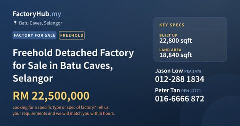 Factory For Sale - Freehold Detached Factory for Sale in Batu Caves, Selangor - Batu Caves, Selangor