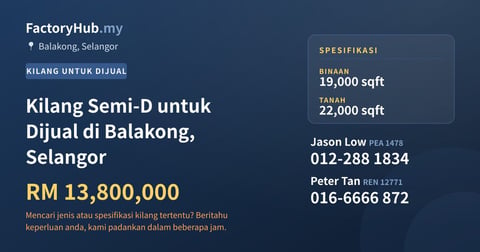 Kilang Untuk Dijual - Kilang Semi-D untuk Dijual di Balakong, Selangor - Balakong, Selangor