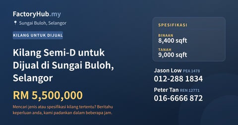 Kilang Untuk Dijual - Kilang Semi-D untuk Dijual di Sungai Buloh, Selangor - Sungai Buloh, Selangor