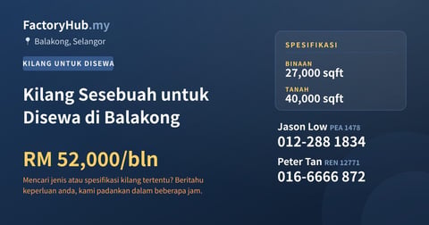 Kilang Untuk Disewa - Kilang Sesebuah untuk Disewa di Balakong - Balakong, Selangor