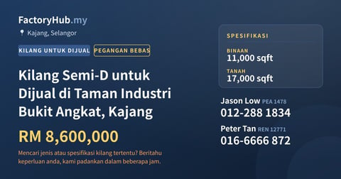 Kilang Untuk Dijual - Kilang Semi-D untuk Dijual di Taman Industri Bukit Angkat, Kajang - Kajang, Selangor