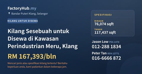 Kilang Untuk Disewa - Kilang Sesebuah untuk Disewa di Kawasan Perindustrian Meru, Klang - Bandar Puteri Klang, Selangor