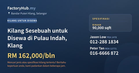 Kilang Untuk Disewa - Kilang Sesebuah untuk Disewa di Pulau Indah, Klang - Bandar Puteri Klang, Selangor