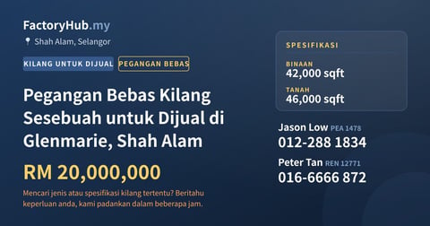 Kilang Untuk Dijual - Pegangan Bebas Kilang Sesebuah untuk Dijual di Glenmarie, Shah Alam - Shah Alam, Selangor