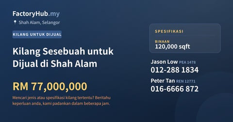 Kilang Untuk Dijual - Kilang Sesebuah untuk Dijual di Shah Alam - Shah Alam, Selangor