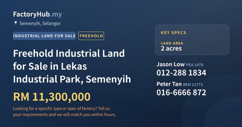 Land For Sale - Freehold Industrial Land for Sale in Lekas Industrial Park, Semenyih - Semenyih, Selangor