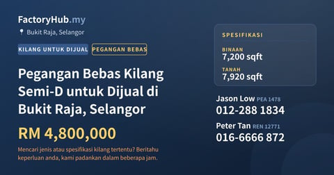 Kilang Untuk Dijual - Pegangan Bebas Kilang Semi-D untuk Dijual di Bukit Raja, Selangor - Bukit Raja, Selangor