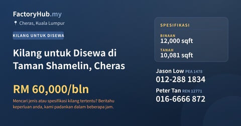 Kilang Untuk Disewa - Kilang untuk Disewa di Taman Shamelin, Cheras - Cheras, Kuala Lumpur