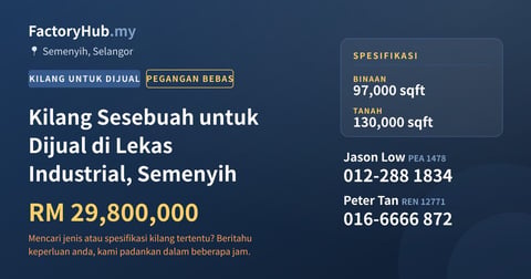 Kilang Untuk Dijual - Kilang Sesebuah untuk Dijual di Lekas Industrial, Semenyih - Semenyih, Selangor