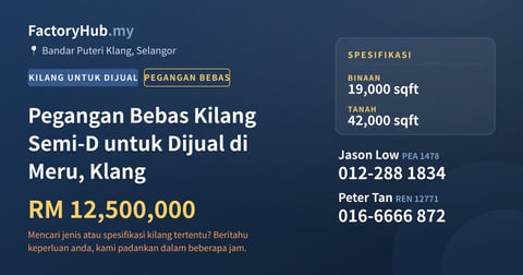 Kilang Untuk Dijual - Pegangan Bebas Kilang Semi-D untuk Dijual di Meru, Klang - Bandar Puteri Klang, Selangor