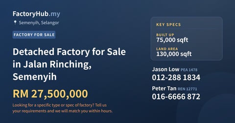 Factory For Sale - Detached Factory for Sale in Jalan Rinching, Semenyih - Semenyih, Selangor