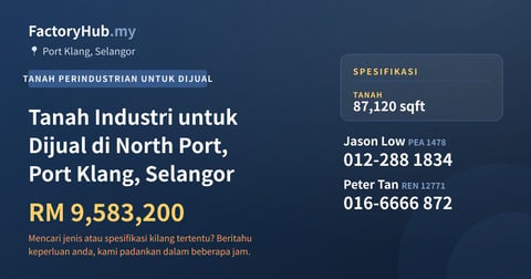 Tanah Untuk Dijual - Tanah Industri untuk Dijual di North Port, Port Klang, Selangor - Port Klang, Selangor