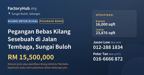 Kilang Untuk Dijual - Pegangan Bebas Kilang Sesebuah di Jalan Tembaga, Sungai Buloh - Sungai Buloh, Selangor