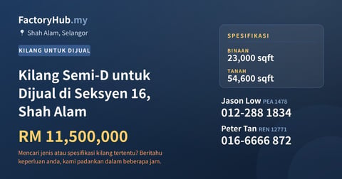 Kilang Untuk Dijual - Kilang Semi-D untuk Dijual di Seksyen 16, Shah Alam - Shah Alam, Selangor