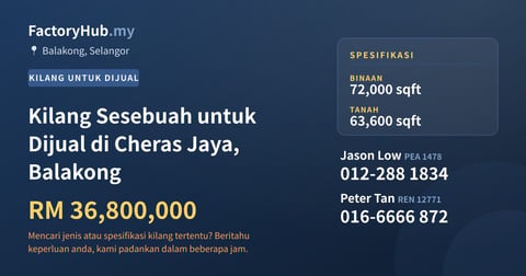 Kilang Untuk Dijual - Kilang Sesebuah untuk Dijual di Cheras Jaya, Balakong - Balakong, Selangor