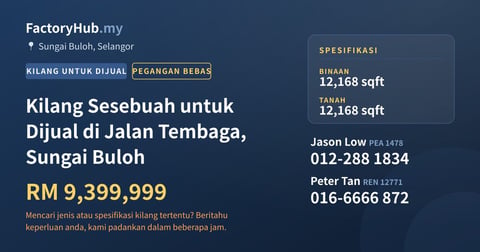 Kilang Untuk Dijual - Kilang Sesebuah untuk Dijual di Jalan Tembaga, Sungai Buloh - Sungai Buloh, Selangor